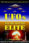 I padroni del mondo - UFO, militari e pericolo atomico
