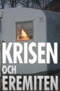 Krisen och eremiten