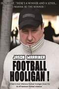 Jason Marriner Football Hooligan