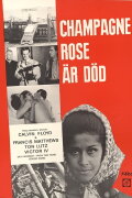 Champagne Rose Is Dead