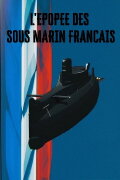 L'épopée des sous-marins français