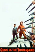 Guns of the Timberland