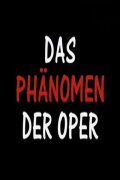 Das Phänomen der Oper
