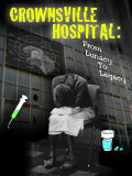 Crownsville Hospital: From Lunacy to Legacy
