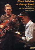 Chet Atkins & Jerry Reed: In Concert at the Bottom Line June 22, 1992