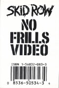 Skid Row | No Frills Video