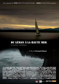 Du Léman à la haute mer, le secret helvétique