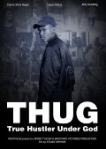 T.H.U.G. - True Hustler Under God
