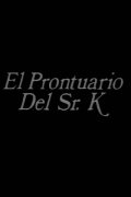 El prontuario del señor K