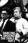 Dancing Around the Table, Part Two