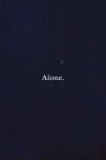 Alone