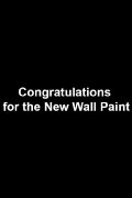 Congratulations for the New Wall Paint