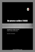 De grueso calibre