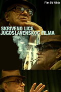 The Hidden Face of Yugoslav Cinema