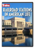 Railroad Stations in American Life