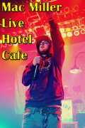 Mac Miller At Hotel Cafe