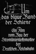 Um das blaue Band der Schiene