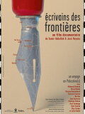 Writers on the Borders - A Journey to Palestine(s)