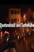 Quotendruck und Turbokühe