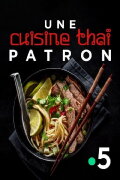 Une cuisine thaï patron