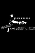Malupit Ang Mundo