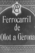 Railway from Olot to Gerona