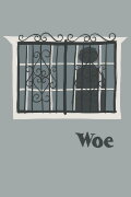 Woe