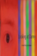 Looking at Danny
