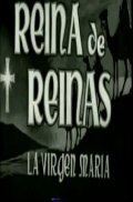Reina de reinas: La Virgen María