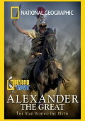 Beyond the Movie: Alexander The Great