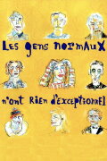 Normal People Are Nothing Exceptional