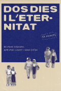 Dos dies i l’eternitat