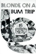 Blonde on a Bum Trip