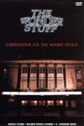 The Wonder Stuff: Construction For The Modern Vidiot