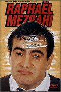 Raphaël Mezrahi - 100% Inédit