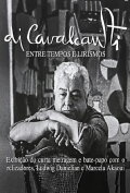 Di Cavalcanti - Entre Tempos e Lirismos