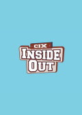 CIX Inside Out