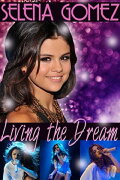 Selena Gómez: Living the Dream