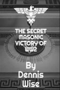 The Secret Masonic Victory of World War II