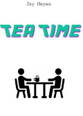 Tea Time