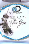 Fine Dining With Bear Grylls