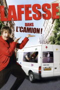 Lafesse dans l'camion !