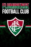 Fluminense Football Club - Centenário de uma Paixão