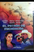 El Patrón de Michoacán