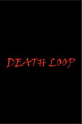 Death Loop