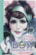 Clara Bow: Discovering the 