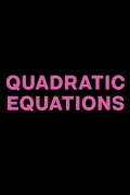Quadratic Equations