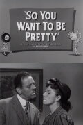 So You Want to Be Pretty