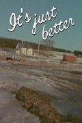 It's Just Better