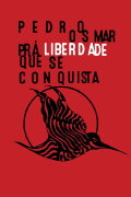 Pedro Osmar, Prá Liberdade Que Se Conquista